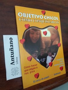 Portada de OBJETIVO CHICOS, COMO CONQUISTARLOS