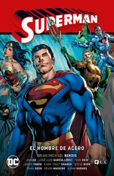 Portada de SUPERMAN VOL. 1: EL HOMBRE DE ACERO (SUPERMAN SAGA - LA SAGA DE LA UNIDAD PARTE 1)
