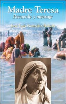 Portada de MADRE TERESA: RECUERDO Y MENSAJE