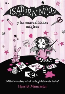 Portada de ISADORA MOON - ISADORA MOON Y LAS MANUALIDADES MAGICAS (EBOOK)