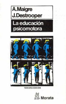 Portada de LA EDUCACION PSICOMOTORA (3ª ED.)