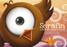 Portada de SERAFIN, EL PAJARO QUE BUSCABA SU MELODIA