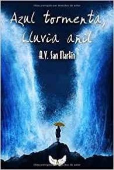 Portada de AZUL TORMENTA, LLUVIA AÑIL