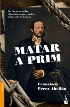 Portada de MATAR A PRIM