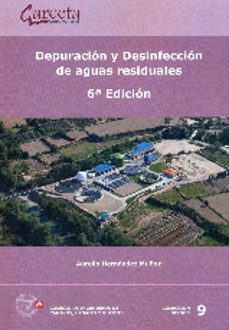 Portada de DEPURACION Y DESINFECCION DE AGUAS RESIDUALES - 6ª EDICION
