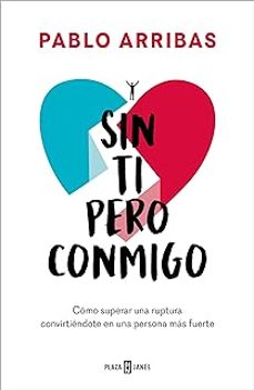 Descarga gratuita de libros electrónicos ebook SIN TI PERO CONMIGO in Spanish 9788401031564 FB2