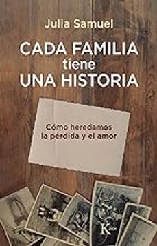 Descargar libros electrónicos para teléfonos móviles CADA FAMILIA TIENE UNA HISTORIA (Literatura española)