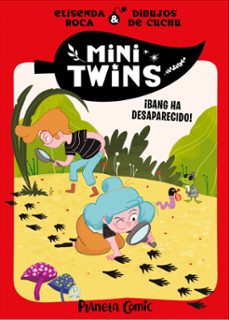 Descargar Ebook for ipad 2 gratis MINITWINS Nº 04. ¡BANG HA DESAPARECIDO! 9788411616164 (Spanish Edition) de ELISENDA ROCA PALET