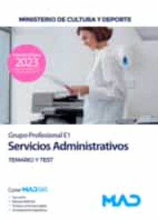 Descargas de libros mp3 de Amazon SERVICIOS ADMINISTRATIVOS (GRUPO PROFESIONAL E1). MINISTERIO DE CULTURA Y DEPORTE de  (Spanish Edition) 9788414272664