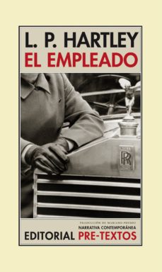 Descarga gratuita de archivos de libros electrónicos EL EMPLEADO 9788415297864 DJVU iBook RTF (Spanish Edition) de L.P. HARTLEY