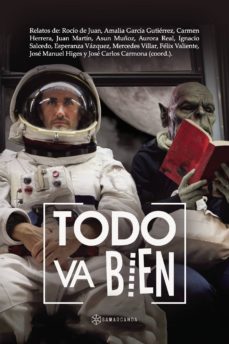 Libros de audio en línea para descargar gratis TODO VA BIEN de VARIOS AUTORES FB2 MOBI in Spanish