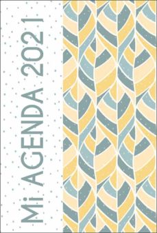 Portada de MI AGENDA 2021                                                                  CUBIERTA EN BLA