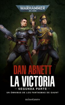 Portada de LOS FANTASMAS DE GAUNT OMNIBUS Nº 05 LA VICTORIA: SEGUNDA PARTE (EBOOK)