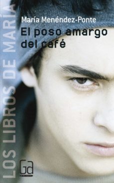 Descargar EL POSO AMARGO DEL CAFE gratis pdf - leer online