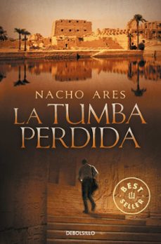 Descargar libros gratis para ipad 3 LA TUMBA PERDIDA (Spanish Edition) 9788490321164 de NACHO ARES