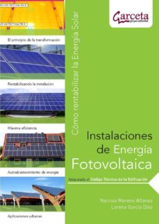 Descargar INSTALACIONES DE ENERGIA FOTOVOLTAICA: COMO RENTABILIZAR LA ENERG IA SOLAR gratis pdf - leer online