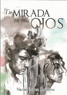 Descargas de audio gratuitas de libros TU MIRADA EN MIS OJOS en español