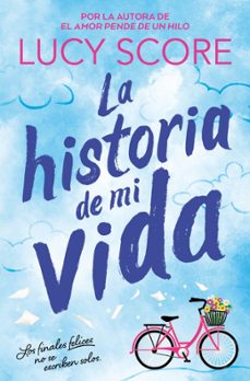 Descargar ebooks descargar LA HISTORIA DE MI VIDA (STORY LAKE 1) de Lucy Score ePub PDB DJVU in Spanish