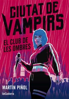 Portada de CIUTAT DE VAMPIRS 1. EL CLUB DE LES OMBRES