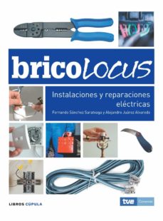 Portada de BRICOLOCUS: INSTALACIONES Y REPARACIONES ELECTRICAS