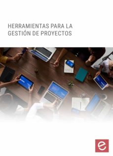 Portada de HERRAMIENTAS PARA LA GESTION DE PROYECTOS