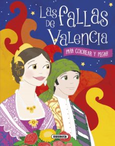 Portada de LAS FALLAS DE VALENCIA PARA COLOREAR Y PEGAR