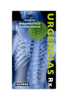 Portada de URGENCIAS RX: HANDBOOK: DIAGNOSTICO RADIOLOGICO