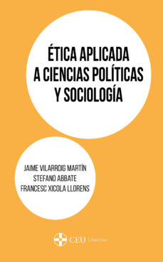 Portada de ETICA APLICADA A CIENCIAS POLITICAS Y SOCIOLOGIA