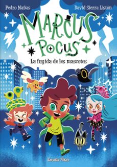 Portada de MARCUS POCUS 5. LA FUGIDA DE LES MASCOTES