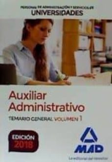 Portada de AUXILIAR ADMINISTRATIVO DE UNIVERSIDADES. TEMARIO GENERAL VOLUMEN 1