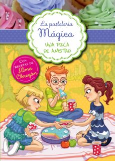 Portada de LA PASTELERIA MAGICA 3 - UNA PIZCA DE AMISTAD (EBOOK)