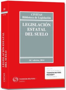 Portada de LEGISLACION ESTATAL DEL SUELO (30ª ED.) (DUO)
