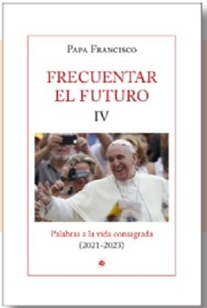 Portada de FRECUENTAR EL FUTURO IV