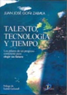 Portada de TALENTO TECNOLOGIA Y TIEMPO
