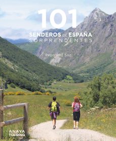 Portada de 101 SENDEROS DE ESPAÑA SORPRENDENTES (GUIAS SINGULARES)