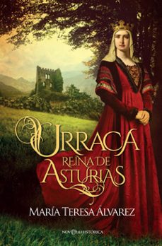 Portada de URRACA: REINA DE ASTURIAS
