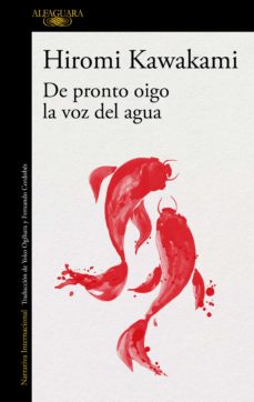 Portada de DE PRONTO OIGO LA VOZ DEL AGUA (EBOOK)