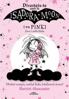 Portada de DIVERTEIX-TE AMB LA ISADORA I EN PINKI. JOCS I ACTIVITATS