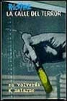 Portada de NO VOLVERAS A MATARME (LA CALLE DEL TERROR)