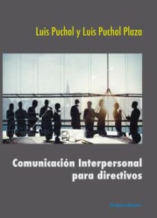 Portada de COMUNICACION INTERPERSONAL PARA DIRECTIVOS