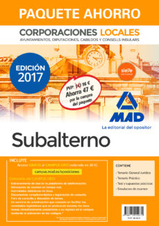 Portada de PAQUETE AHORRO SUBALTERNO DE CORPORACIONES LOCALES. (INCLUYE TEMARIO GENERAL JURIDICO: TEMARIO PRACTICO: TEST Y SUPUESTOS PRACTICOS; SIMULACROS DE EXAMEN Y ACCESO GRATIS A CAMPU