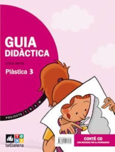 Portada de PLASTICA 3, CICLE MITJA. GUIA DIDACTICA. RECURSOS PER AL PROFESSORAT