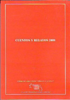 Portada de CUENTOS Y RELATOS 2008. I PREMIO DE CUENTO Y RELATO VILLANUEVA DE LA CAÑADA.