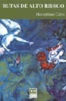 Portada de RUTAS DE ALTO RIESGO