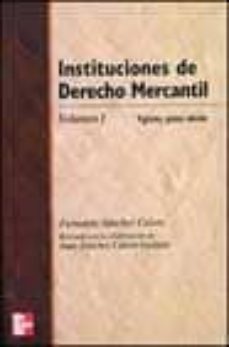 Portada de INSTITUCIONES DE DERECHO MERCANTIL (VOL. I) (25ª ED.)