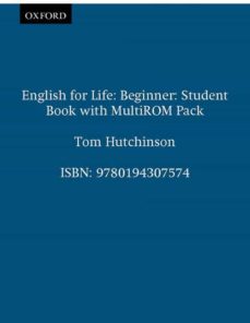 Descargar Ebook komputer gratis ENGLISH FOR LIFE BEGINNER: STUDENT S BOOK WITH MULTI-ROM PACK (Spanish Edition) PDF RTF PDB 9780194307574 de 