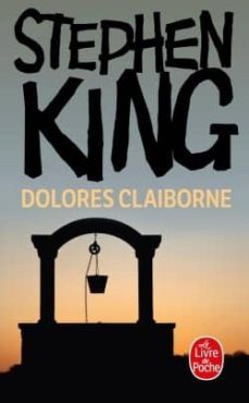 Leer libros completos gratis en línea sin descargar DOLORES CLAIBORNE 9782253083474 in Spanish de KING STEPHEN
