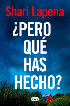 ¿PERO QUE HAS HECHO?