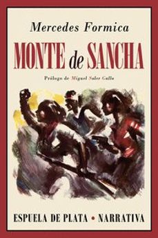 Libros gratis en inglés para descargar. MONTE DE SANCHA 9788416034574 (Spanish Edition) de MERCEDES FORMICA