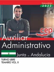 Descargar libro nuevo AUXILIAR ADMINISTRATIVO (TURNO LIBRE). JUNTA DE ANDALUCÍA. TEMARIO VOL. II. 9788419353474  de  in Spanish